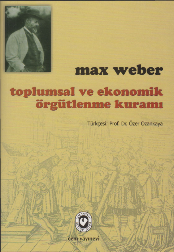 Toplumsal Ekonomik Örgütlenme Kuramı PDF – Max Weber