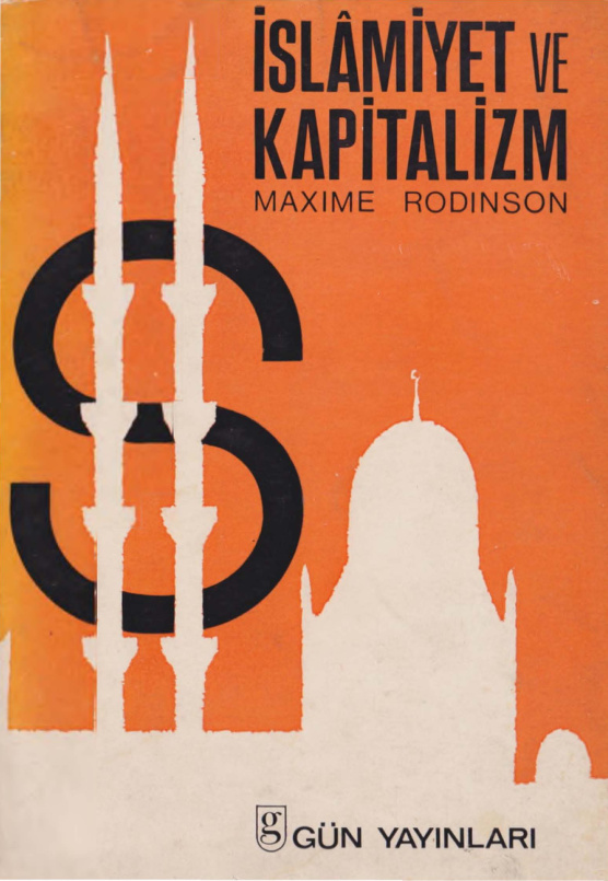 İslamiyet ve Kapitalizm (Gün) PDF – Maxime Rodinson