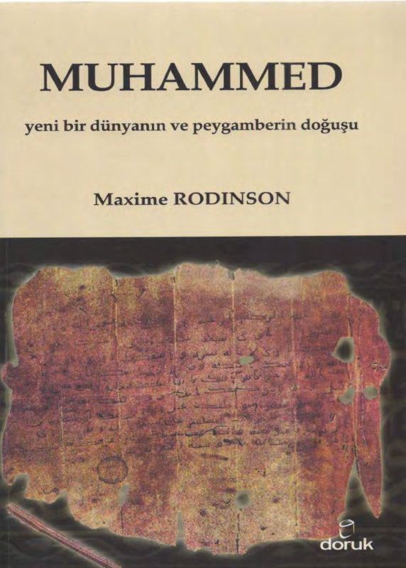Muhammed Yeni Bir Dünyanın ve Peygamberin Doğuşu PDF – Maxime Rodinson