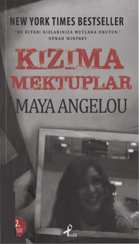 Kızıma Mektuplar PDF – Maya Angelou