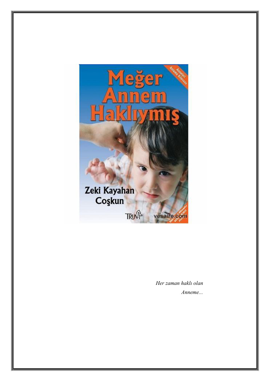 Meger Annem Hakliymis PDF – Zeki Kayhan Coşkun