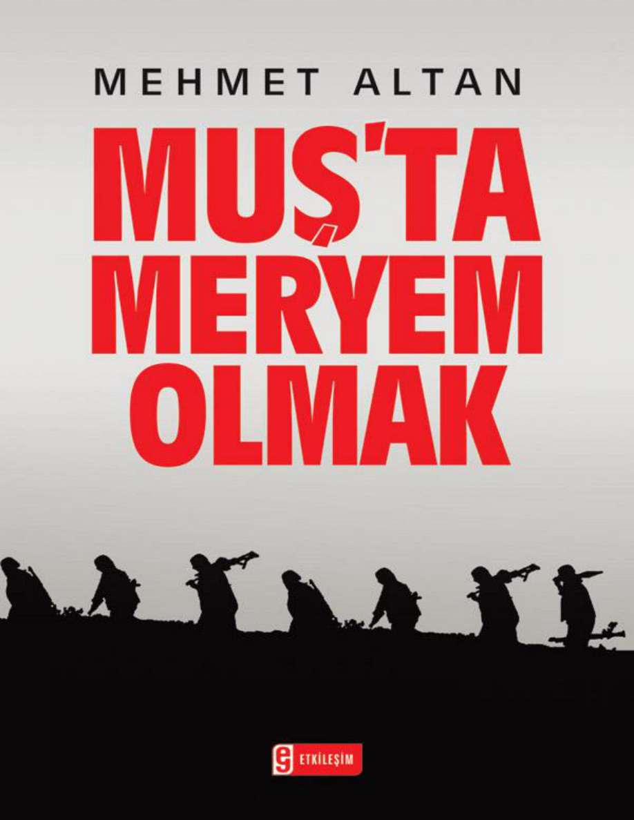 Muş’ta Meryem Olmak PDF – Mehmet Altan