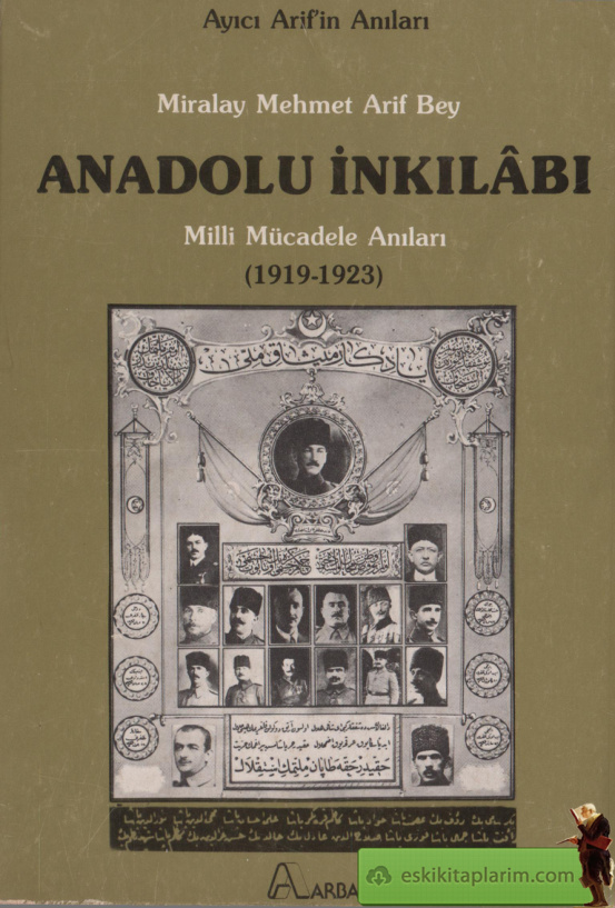 Anadolu İnkılâbı PDF – Mehmet Arif Bey