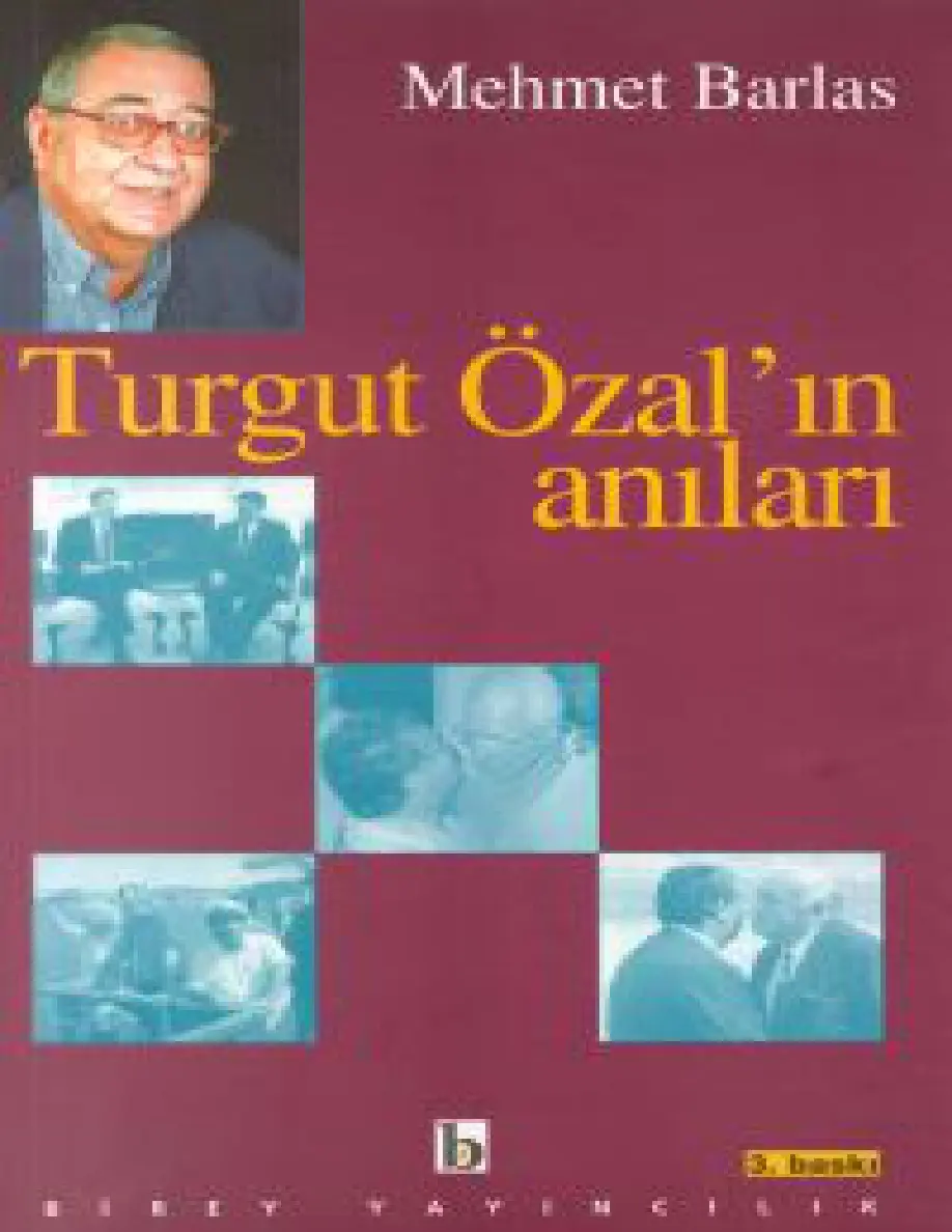 Turgut Özal’ın Anıları PDF – Mehmet Barlas