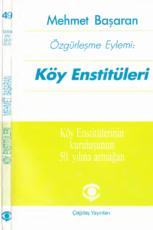 Özgürleşme Eylemi Köy Enstitüleri PDF – Mehmet Başaran