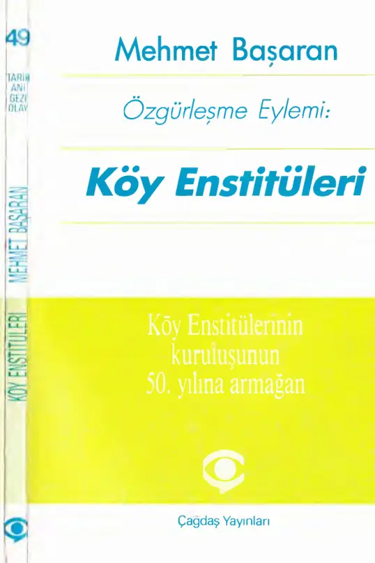 Özgürleşme Eylemi Köy Enstitüleri PDF – Mehmet Başaran