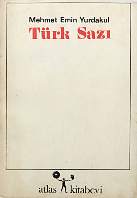 Türk Sazı PDF – Mehmet Emin Yurdakul