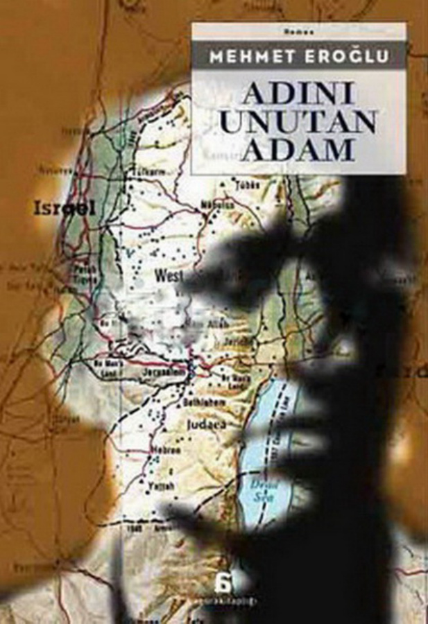 Adını Unutan Adam PDF – Mehmet Eroğlu