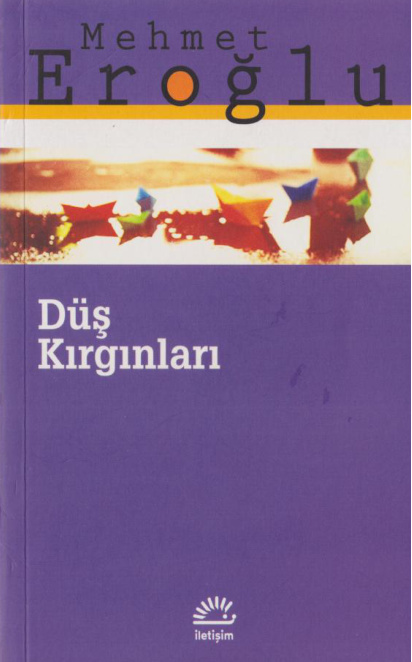 Düş Kırgınları PDF – Mehmet Eroğlu