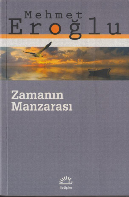 Zamanın Manzarası PDF – Mehmet Eroğlu
