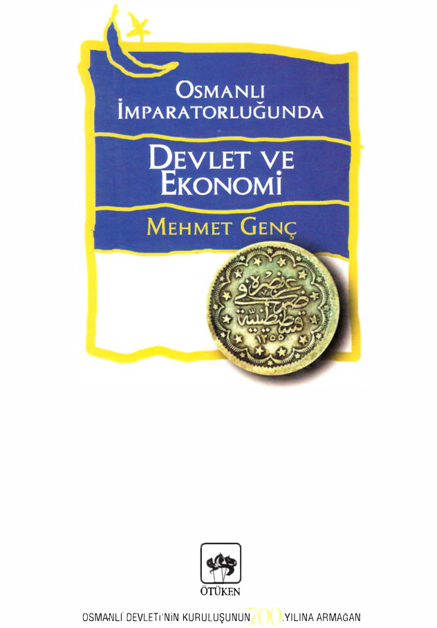 Osmanlı İmparatorluğunda Devlet ve Ekonomi PDF – Mehmet Genç