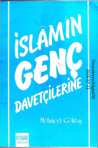 İslamın Genç Davetçilerine PDF – Mehmet Göktaş