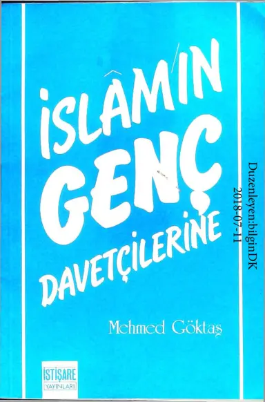 İslamın Genç Davetçilerine PDF – Mehmet Göktaş