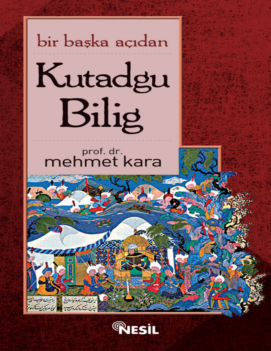 Bir Başka Açıdan Kutadgu Bilig PDF – Mehmet Kara