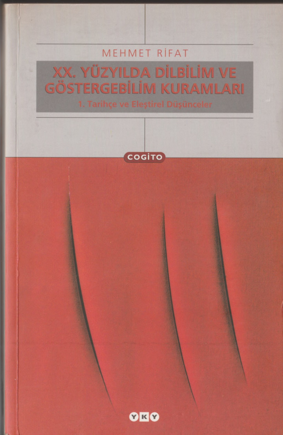 XX. Yy.-da Dilbilim ve Göstergebilim Kuramları PDF – Mehmet Rifat