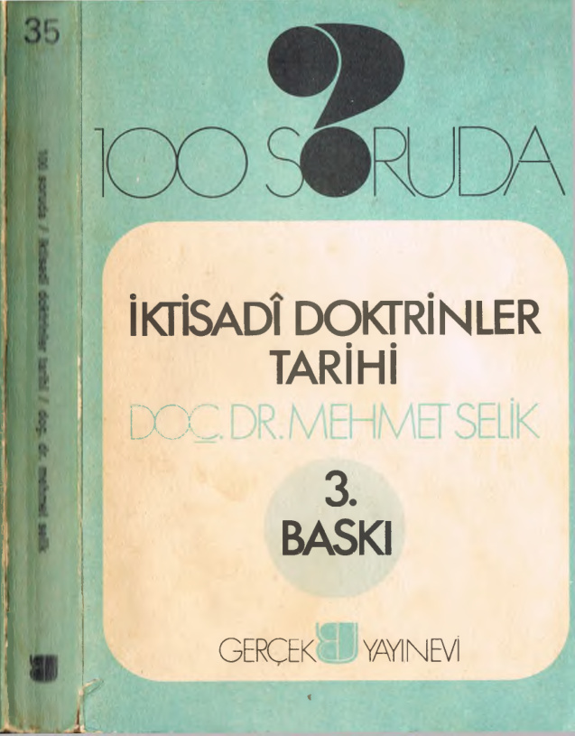 100 Soruda İktisadi Doktrinler Tarihi PDF – Mehmet Selik