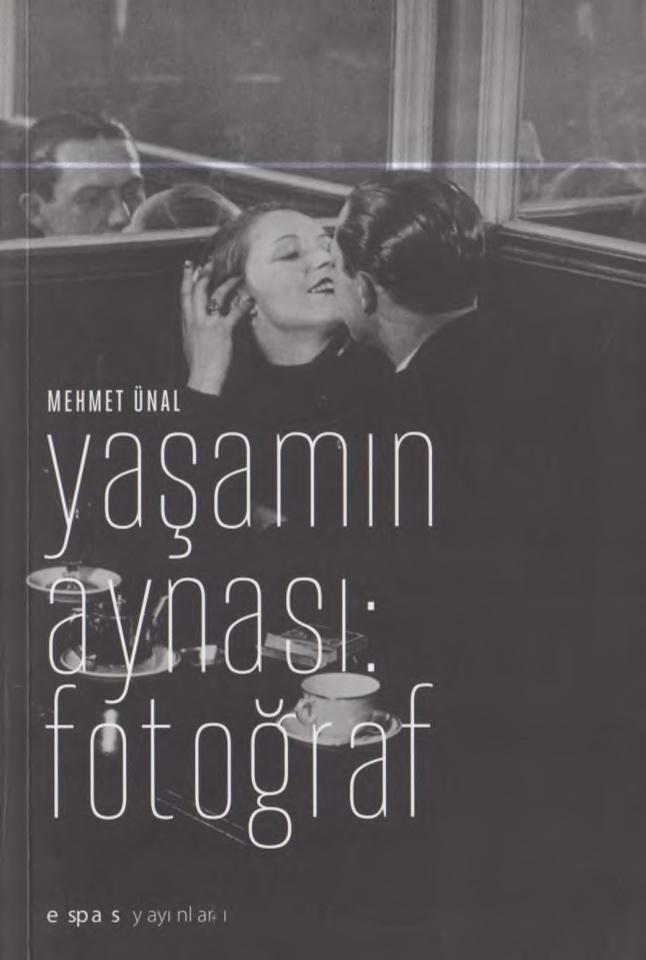 Yaşamın Aynası Fotoğraf PDF – Mehmet Ünal