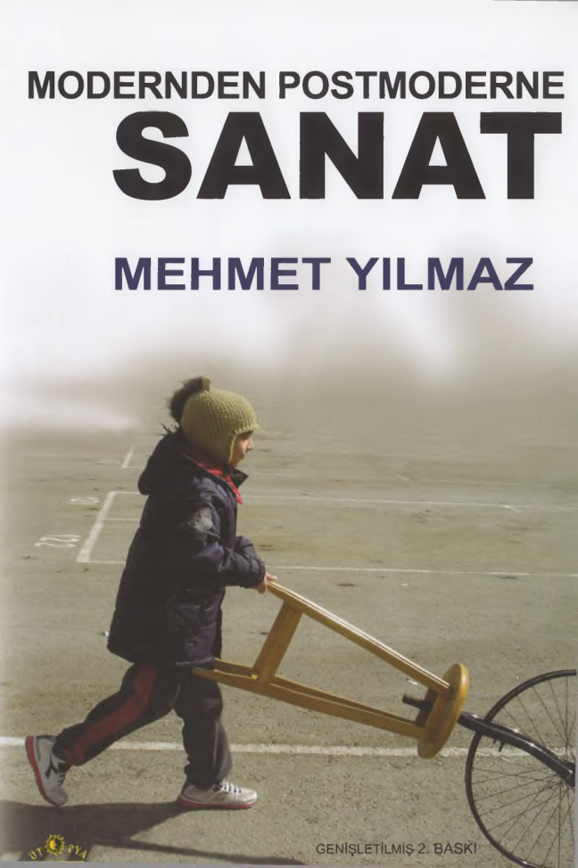 Modernden Postmoderne Sanat PDF – Mehmet Yılmaz