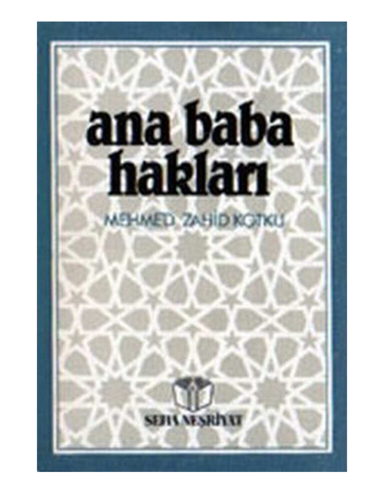Mehmet Zahit Kotku Ana Baba Haklari Kitap Kapağı