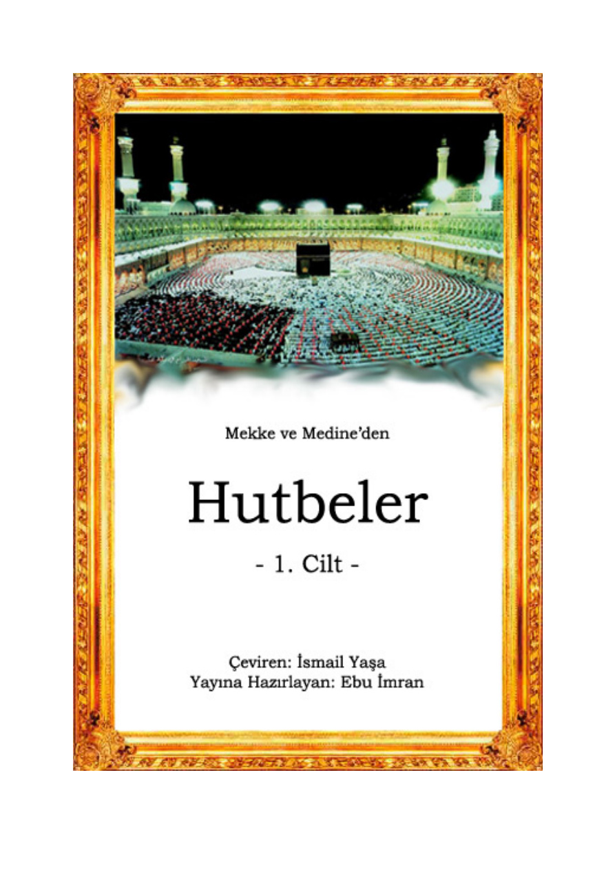 Mekke ve Medine Hutbeleri (1) PDF – Kolektif