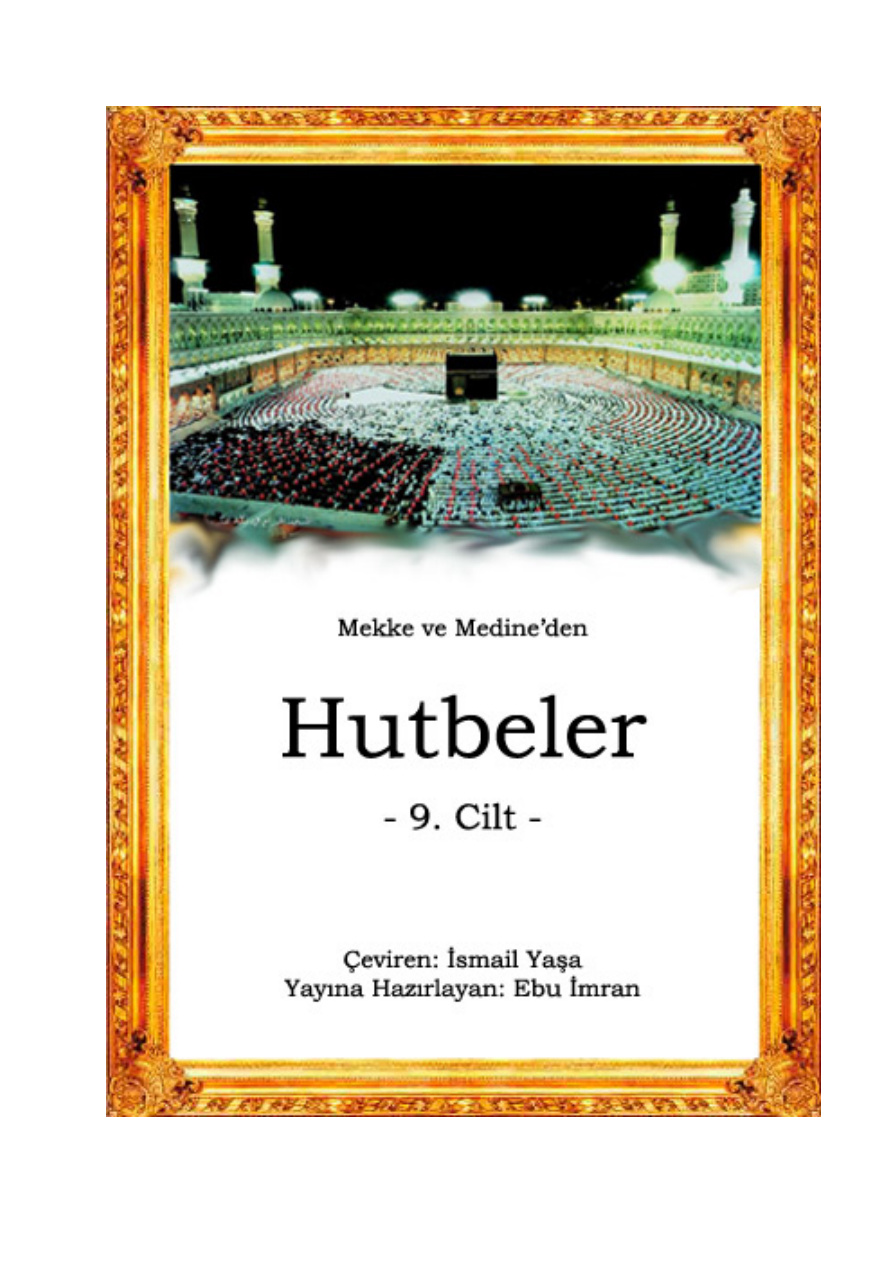 Mekke ve Medine Hutbeleri (9) PDF – Kolektif