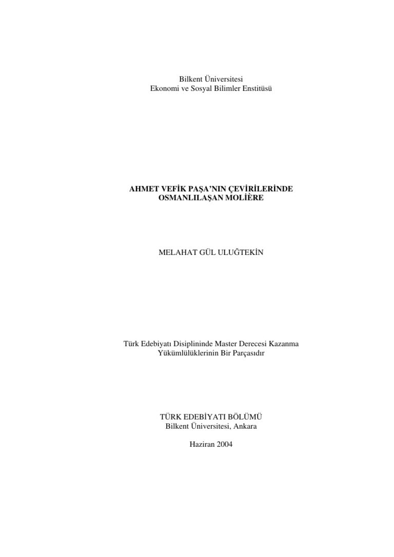Ahmet Vefik Paşa'nın Çevirilerinde Osmanlılaşan Moliere PDF - Melahat Gül Uluğtekin 1 Melahat Gül Uluğtekin Ahmet Vefik Paşa'nın Çevirilerinde Osmanlılaşan Moliere Kitap Kapağı