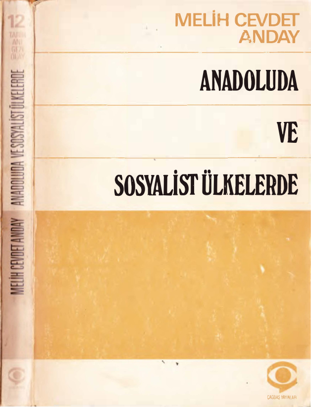 Melih Cevdet Anday Bütün Eserleri 06 Anadoluda ve Sosyalist Ülkelerde PDF – Melih Cevdet Anday