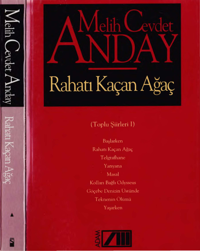 Melih Cevdet Anday Bütün Eserleri 07 Rahatı Kaçan Ağaç Bütün Şiir 1 PDF – Melih Cevdet Anday