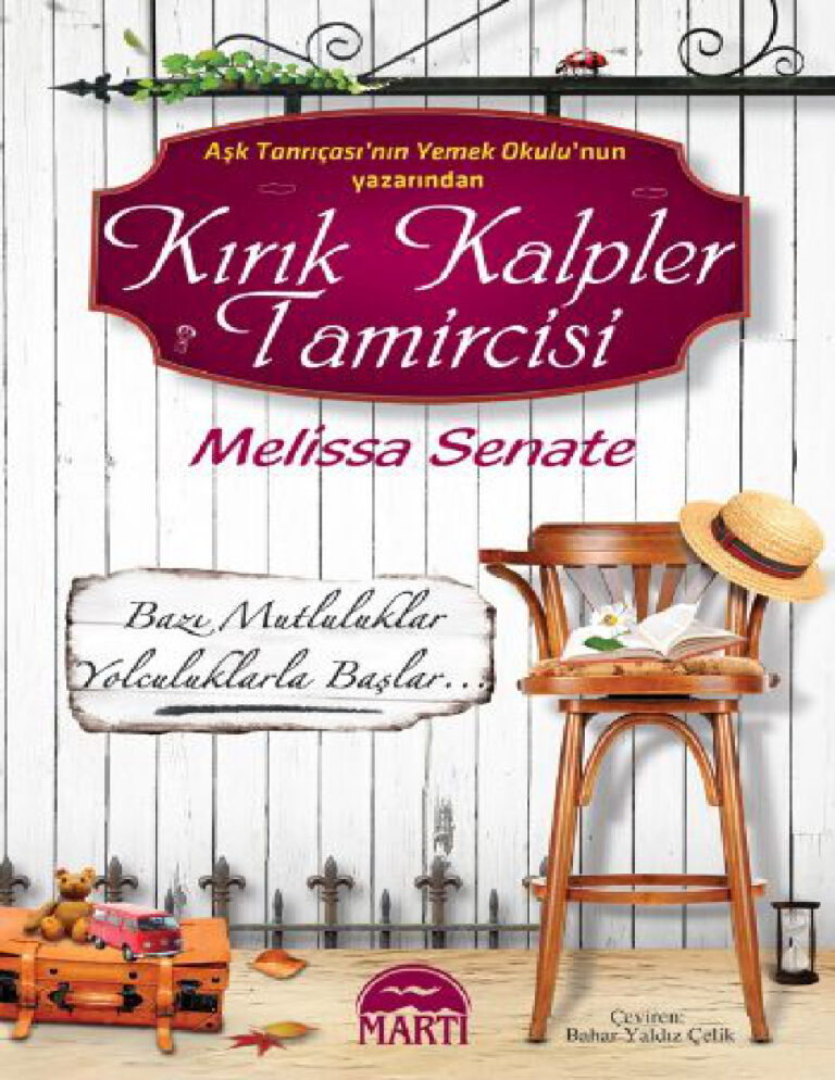 Melissa Senate Kırık Kalpler Tamircisi Kitap Kapağı