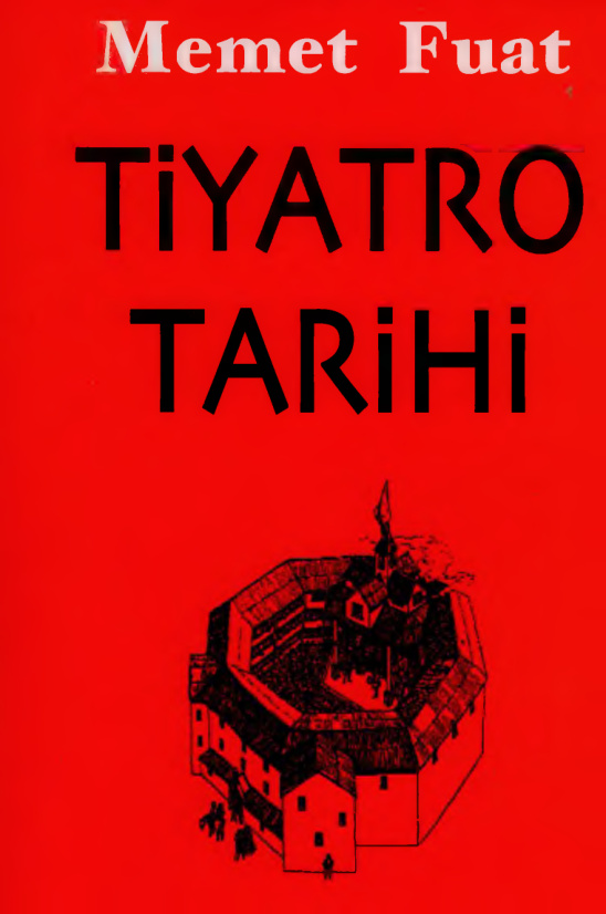 Tiyatro Tarihi PDF – Memet Fuat