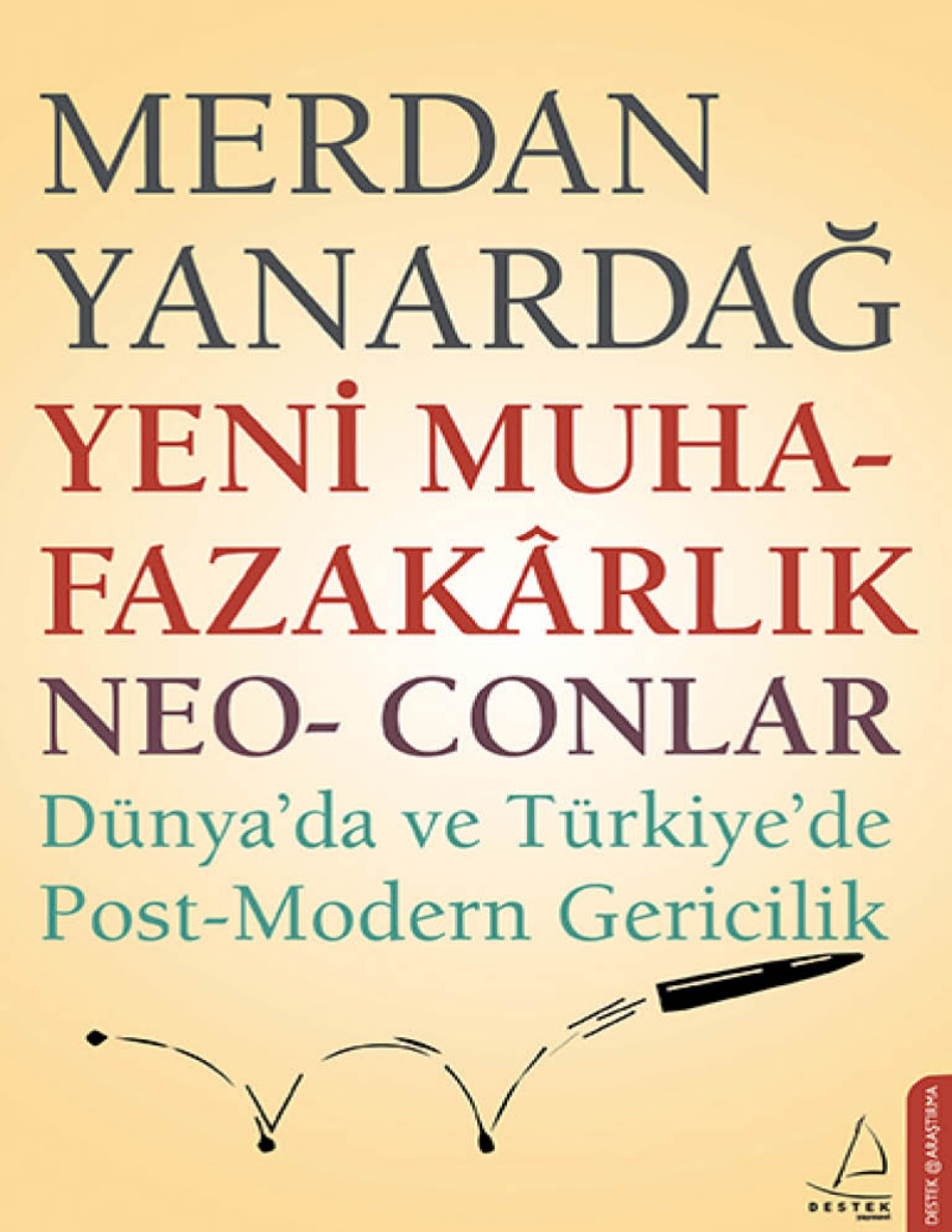 Yeni Muhafazakarlık Neo-Conlar PDF – Merdan Yanardağ