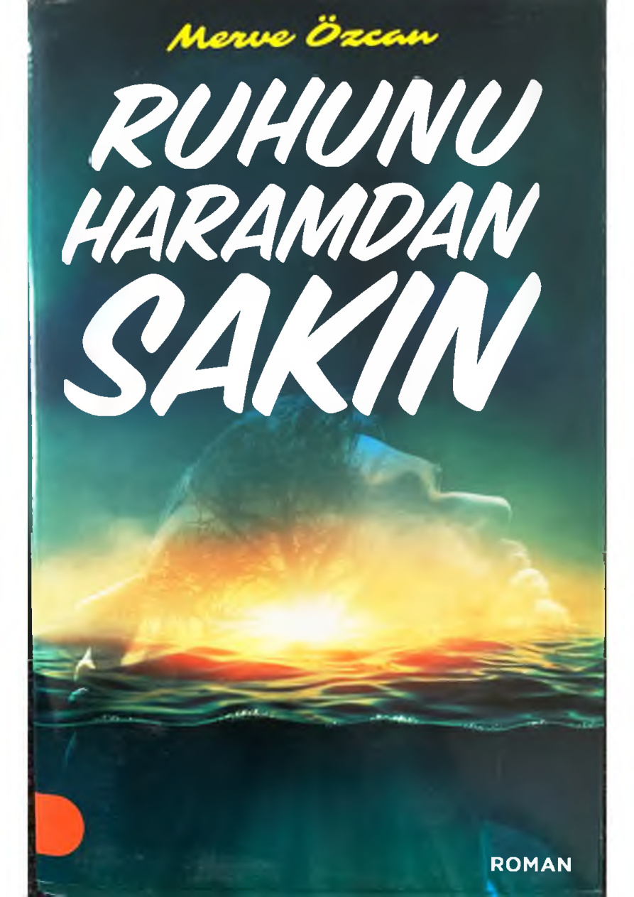 Ruhunu Haramdan Sakın PDF – Merve Özcan