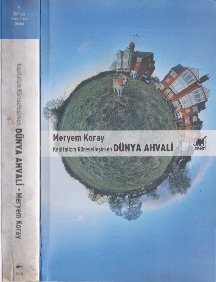 Kapitalizm Küreselleşirken Dünya Ahvali PDF – Meryem Koray