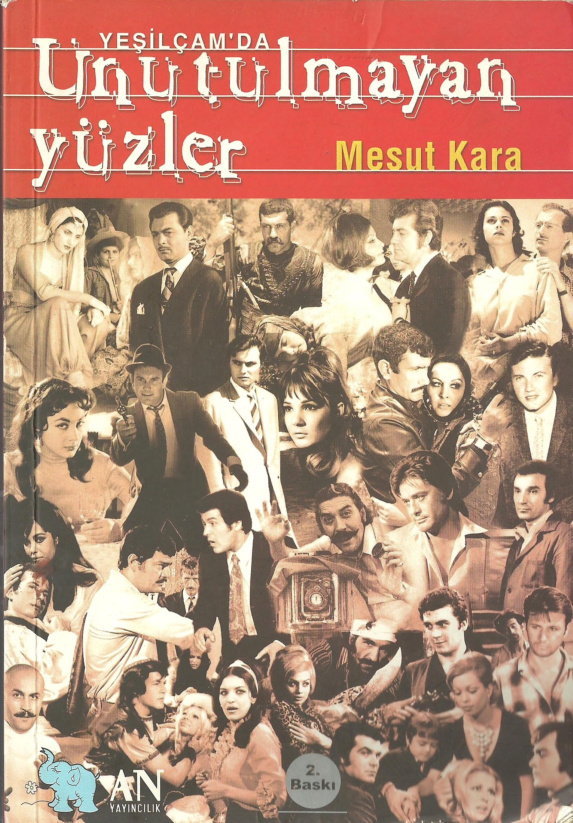 Yeşilçam’da Unutulmayan Yüzler PDF – Mesut Kara