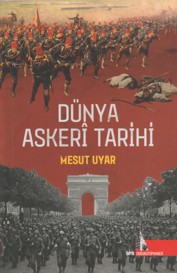 Dünya Askeri Tarihi PDF – Mesut Uyar