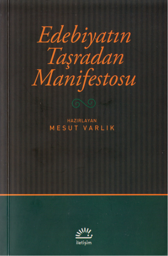 Edebiyatın Taşradan Manifestosu PDF – Mesut Varlık