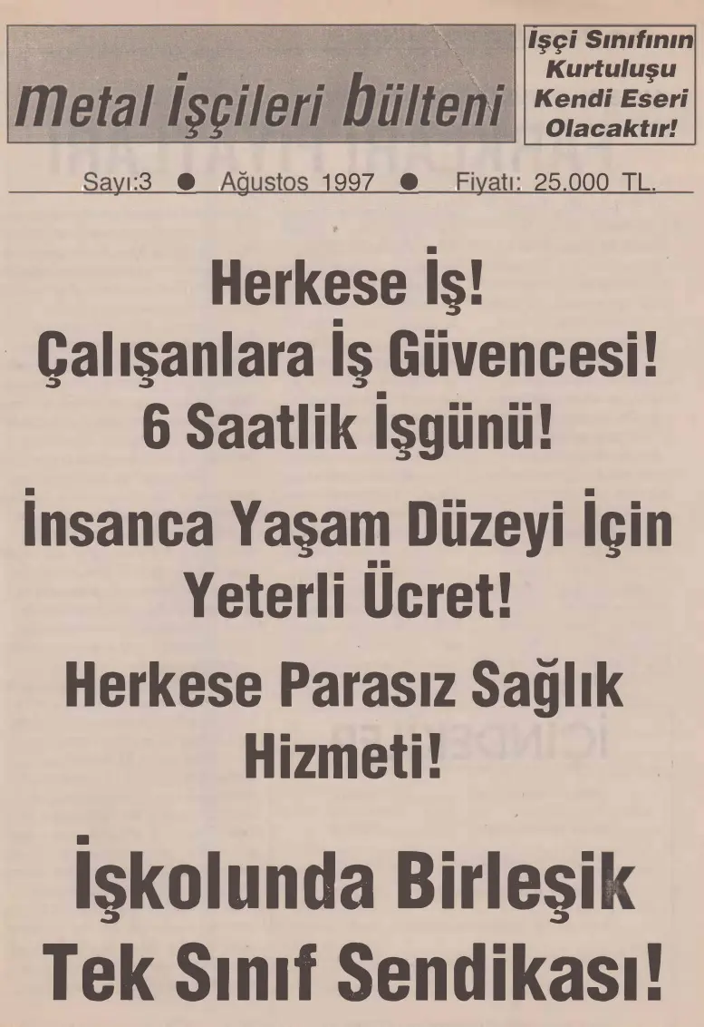 Metal İşçileri Bülteni Sayı 03 Ağustos 1997 PDF – Kolektif