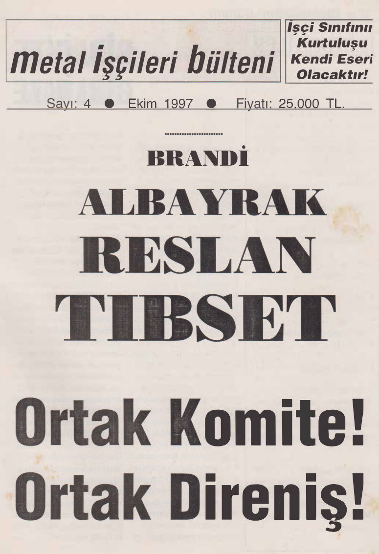 Metal İşçileri Bülteni Sayı 04 Ekim 1997 PDF – Kolektif
