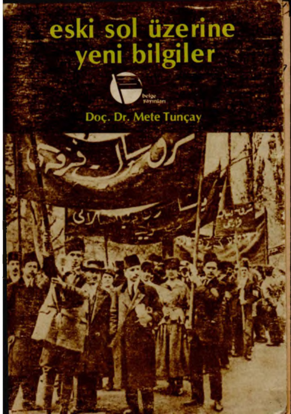 Eski Sol Üzerine Yeni Bilgiler PDF – Mete Tunçay