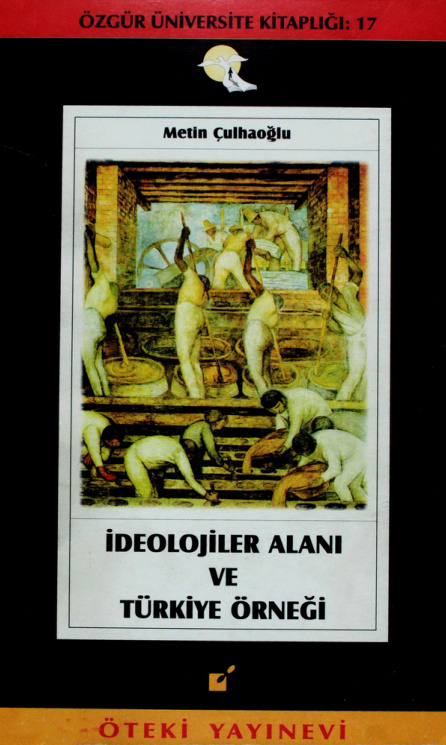 İdeolojiler Alanı ve Türkiye Örneği PDF – Metin Çulhaoğlu