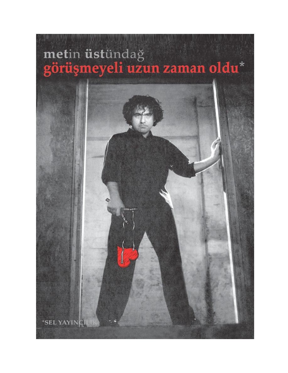 Görüşmeyeli uzun zaman oldu PDF – Metin Üstündağ