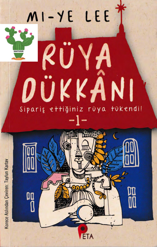Rüya_Dükkanı_01_Sipariş_Ettiğiniz_Rüya_Tükendi! PDF – Mi Ye Lee