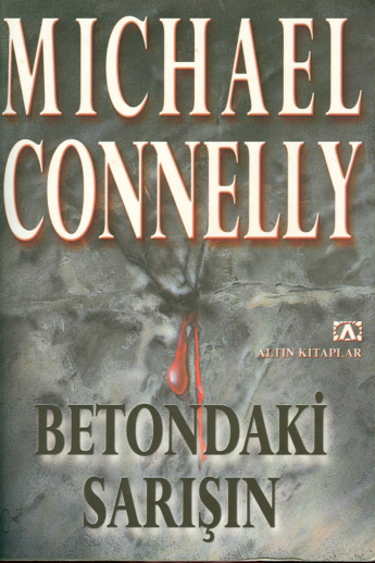 Betondaki Sarışın PDF – Michael Connelly