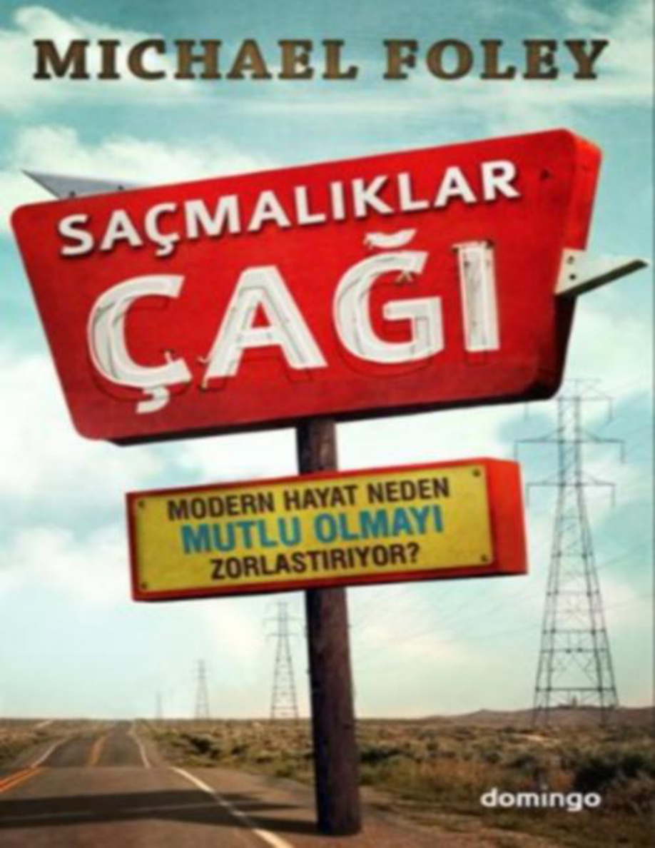 Saçmalıklar Çağı PDF – Michael Foley