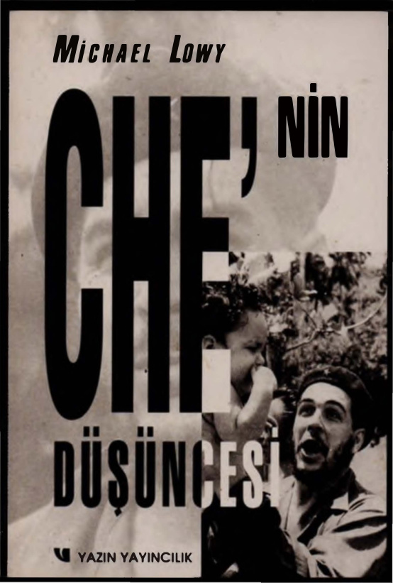 Che’nin Düşüncesi PDF – Michael Löwy