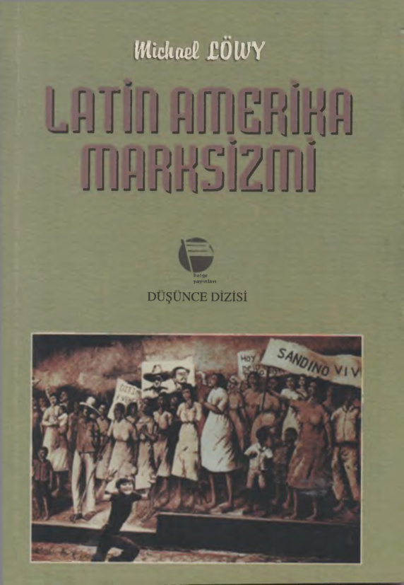 Latin Amerika Marksizmi PDF – Michael Löwy