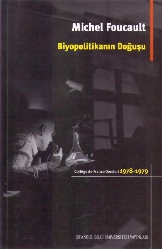 Biyopolitikanın Doğuşu PDF – Michel Foucault