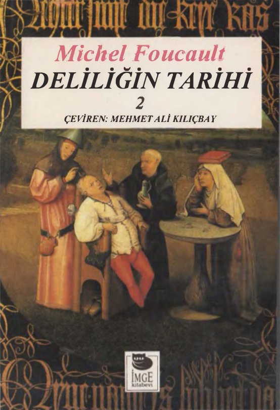 Deliliğin Tarihi 2 PDF – Michel Foucault