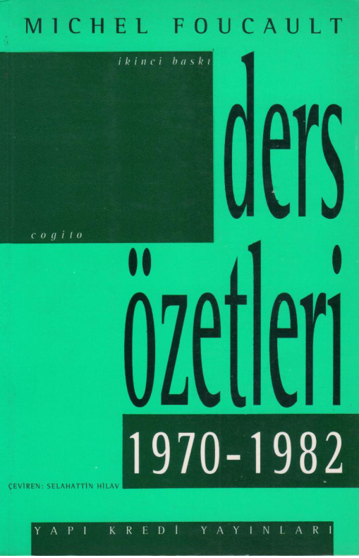 Michel Foucault Ders Özetleri 1970-1982 PDF – Michel Foucault