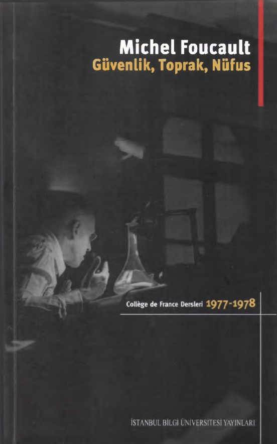 Güvenlik, Toprak, Nüfus PDF – Michel Foucault